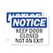 Signmission Keep Door Closed Not An Exit, 7 in W x Rectangle, Vinyl Decal OS-2PACK-NS-D-57-L-13796 - alternate 1